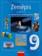 Zeměpis 9 Učebnice: Pro základní školy a víceletá gymnázia - Kniha