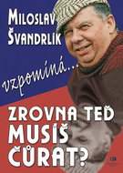 Zrovna teď musíš čůrat - Kniha