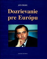 Dozrievanie pre Európu - Kniha
