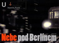 Nebe pod Berlínem - Kniha