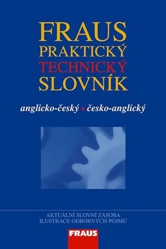 Praktický technický slovník: Anglicko-český/česko-angliký - Kniha - Main image
