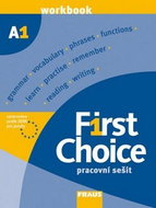 First Choice A1: Pracovní sešit pro SŠ - Kniha
