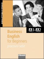 Business English for Beginnners: Pracovní sešit - Kniha