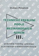 Technické kreslení podle mezinárodních norem III. - Kniha