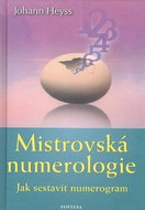 Mistrovská numerologie: Jak sestavit numerogram - Kniha