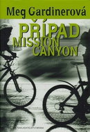 Případ Mission Canyon - Kniha