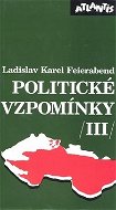 Politické vzpomínky III. - Kniha