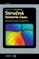 Stručná historie času: Od velkého třesku k černým dírám - Kniha
