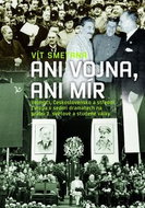 Ani vojna, ani mír - Kniha