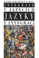 Integrace v jazycích jazyky v integraci - Kniha