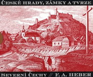 České hrady, zámky a tvrze II: Severní Čechy - Kniha