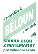Sbírka úloh z matematiky pro základní školu - Kniha
