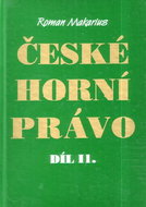 České horní právo díl. II - Kniha