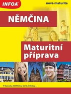 Němčina Maturitní příprava - Kniha