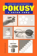 Pokusy z volné ruky - Kniha
