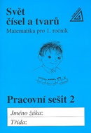 Matematika pro 1.ročník základních škol: Svět čísel a tvarů - pracovní sešit 2 - Kniha
