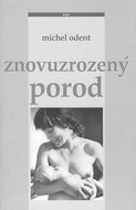 Znovuzrozený porod - Kniha