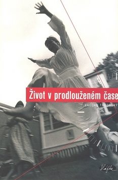 Život v prodlouženém čase - Kniha - Main image