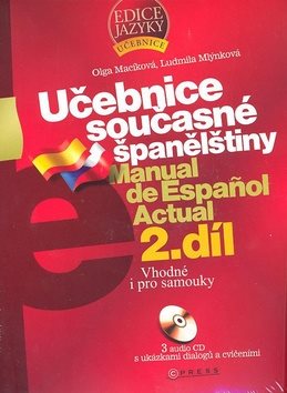 Učebnice současné španělštiny 2.díl + 3 CD: Vhodné i pro samouky - Kniha - Main image