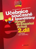 Učebnice současné španělštiny 2.díl: Vhodné i pro samouky - Kniha