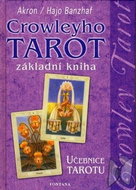 Crowleyho tarot základní kniha: Učebnice tarotu - Kniha