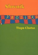 Slovník prožitků: aneb hravé ocenění života (takový jaký je) - Kniha