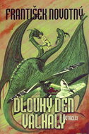 Dlouhý den Valhaly: Vetřelci - Kniha
