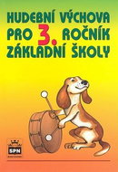 Hudební výchova pro 3. ročník základní školy - Kniha