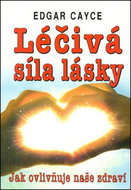 Léčivá síla lásky - Kniha