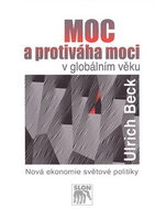 Moc a protiváha moci v globálním věku: Nová ekonomie světové politiky - Kniha