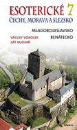 Esoterické Čechy, Morava a Slezska 7: Mladoboleslavsko, Benátecko - Kniha