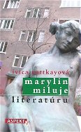 Marylin miluje literatúru - Kniha