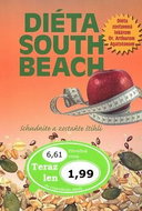 Diéta South Beach: Schudnite a zostaňte štíhli - Kniha
