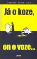 Já o koze, on o voze... - Kniha