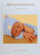 Mých prvních pět let kluk: Střípky z mého dětství (modrá) - Kniha
