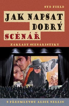Jak napsat dobrý scénář: Základy scenáristiky - Kniha - Main image