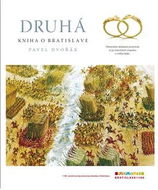 Druhá kniha o Bratislave - Kniha