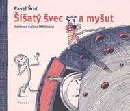 Šišatý švec a myšut - Kniha