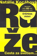 Růže: Ilustrovaná verze - Kniha
