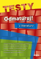 Odmaturuj! z literatury TESTY - Kniha