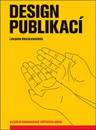 Design publikací: Vizuální komunikace tištěných médií - Kniha