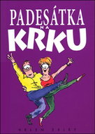 Padesátka na krku - Kniha