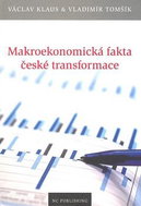 Makroekonomická fakta české transformace - Kniha