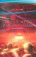 Třpyt mečů a záblesky laserů: Sborník povídek - Kniha