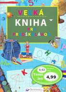 Veľká kniha pre predškolákov - Kniha
