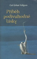 Příběh podivuhodné lásky - Kniha