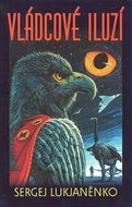 Vládcové iluzí - Kniha