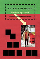 Simion Výtažník: (Román o andělích a Moldavanech) - Kniha