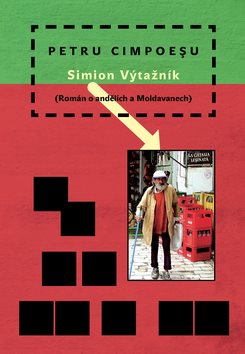 Simion Výtažník: (Román o andělích a Moldavanech) Main image Simion Výtažník: (Román o andělích a Moldavanech) - Kniha - Main image