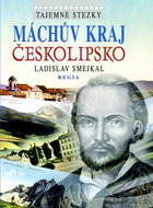 Tajemné stezky Máchův kraj Českolipsko - Kniha